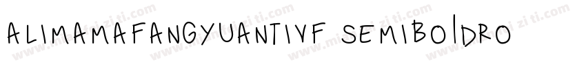 alimamafangyuantivf semibo1dround字体转换